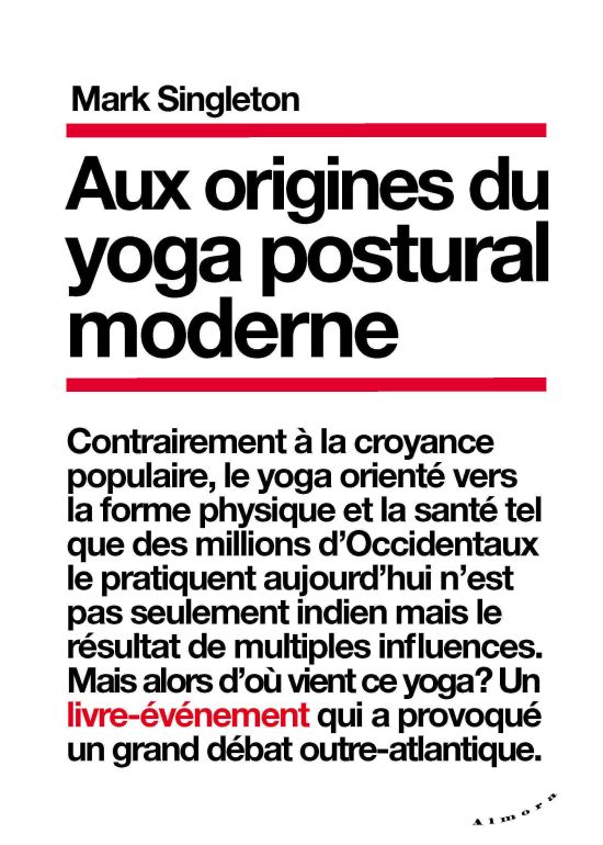 Aux origines du yoga postural moderne