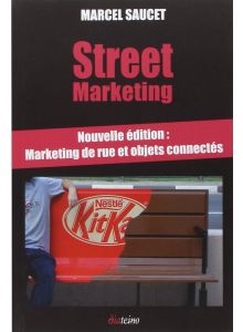 Street marketing nouvelle édition