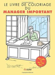 Le livre de coloriage du manager important