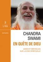 Chandra Swami en quête de dieu