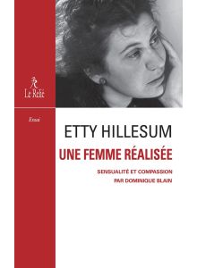 Etty Hillesum, une femme réalisée