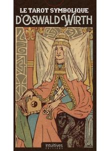 Le tarot symbolique d'Oswald Wirt