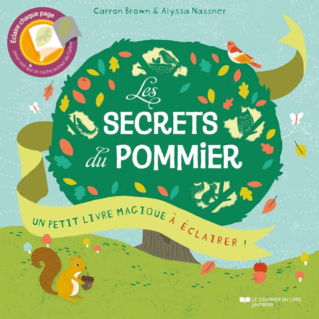 Les secrets du pommier, Un livre magique à éclairer