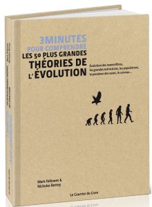 3 minutes pour comprendre les 50 plus grande théories de l'évolution
