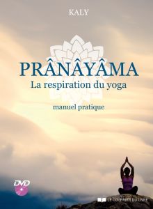 Pranayama, la respiration du yoga (DVD)