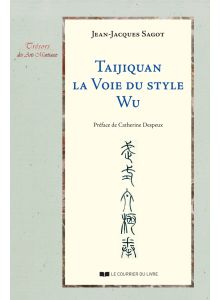 Taijiquan, La voie du style Wu