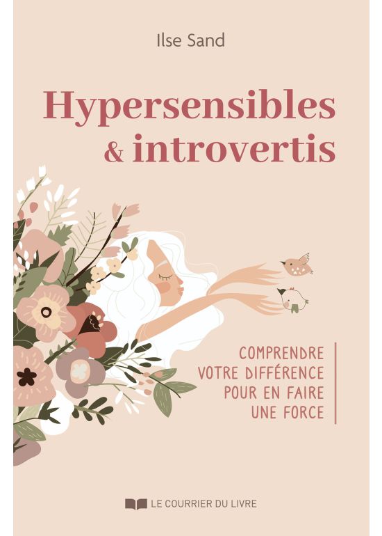 Hypersensibles & introvertis