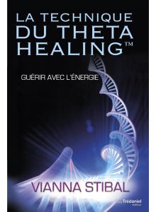 La technique du Theta Healing