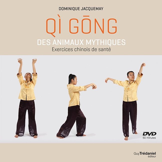 Qi Gong des animaux mythiques (DVD)