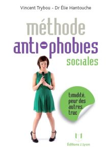 Méthode anti-phobies sociales