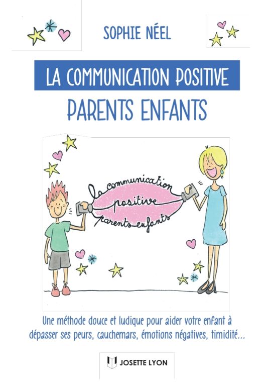 La communication positive parents enfants