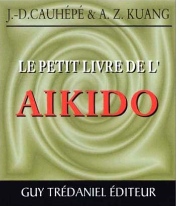 Le petit livre de l'Aïkido