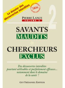 Savants Maudits Chercheurs Exclus T2