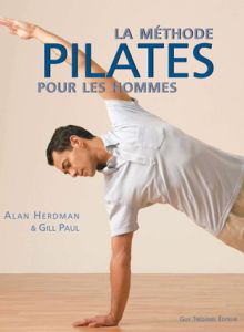 La methode Pilates pour les hommes
