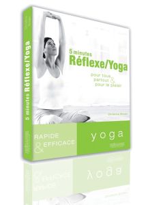 5 minutes Réflexe/Yoga