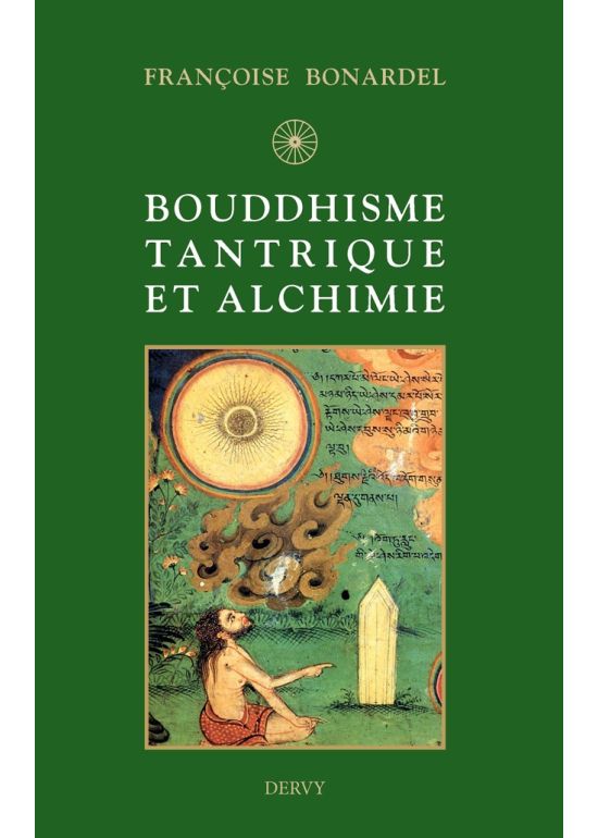 Bouddhisme tantrique et alchimie