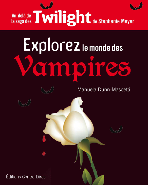 Explorer le monde des vampires, par-delà Twilight