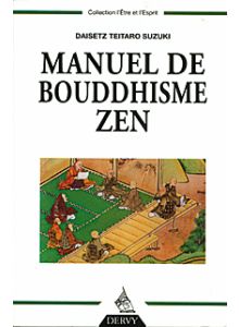 Manuel de bouddhisme zen