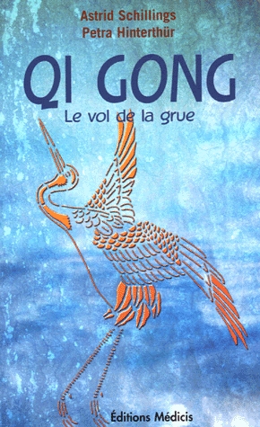Qi Gong - Le vol de la grue