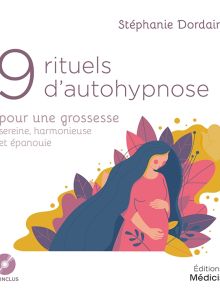 9 rituels d’autohypnose (CD)