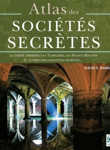 L'Atlas des Sociétés Secrètes
