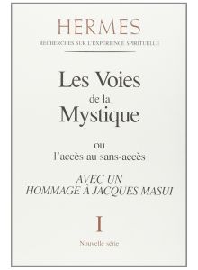 Les voies de la mystique, Hermes n°1