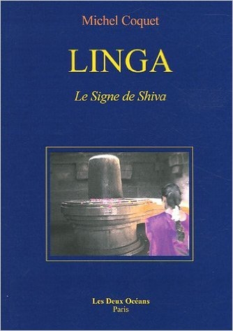 Linga : Le Signe de Shiva