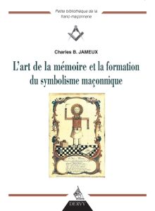 L'art de la mémoire et la formation du symbolisme maçonnique