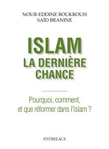 Islam, la dernière chance